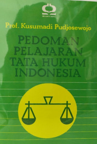 Pedaman pelajaran tata hukum Indonesia