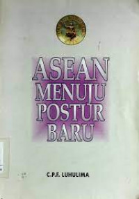 ASEAN menuju postur baru