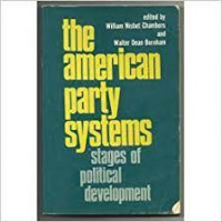 The american party systems: stages of political development