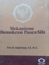 Mekanisme demokrasi pancasila