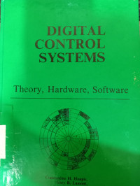 Digital control systems : theory, hardware, software