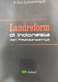 Landreform di indonesia dan pelaksanaannya