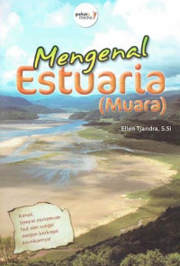 Mengenal estuaria (muara)