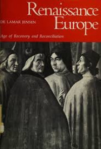 Renaissance Europe Age Of Recovery And Reconciliation