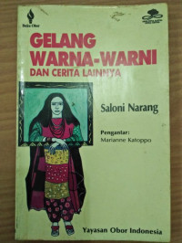 Gelang warna-warni dan cerita lainnya