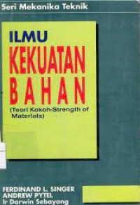 Ilmu kekuatan bahan: teori kokoh-strength of materials