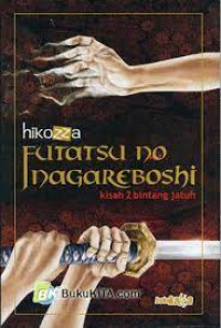 Futatsu no nagareboshi : kisah 2 bintang jatuh