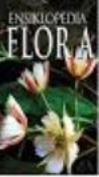 Ensiklopedia flora (volume 5)