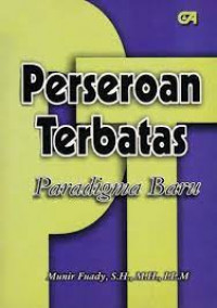 Perseroan terbatas : paradigma baru