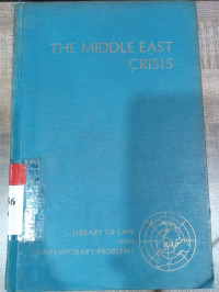 The middle east crisis: test of international law