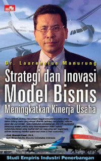 Strategi dan inovasi model bisnis meningkatkan kinerja usaha