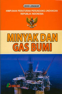 Undang - undang tentang minyak dan gas bumi