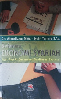 Referensi ekonomi syariah ayat-ayat Al-Quran yang berdimensi ekonomi