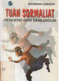 Tuan sormaliat: dongeng dari simalungun