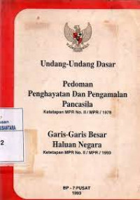 Undang-Undang Dasar pedoman penghayatan dan pengamalan Pancasila, Garis-garis besar haluan negara