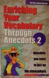 Enriching your vocabulary through anecdots 2