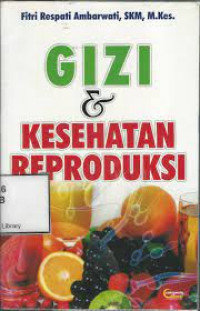 Gizi dan kesehatan reproduksi