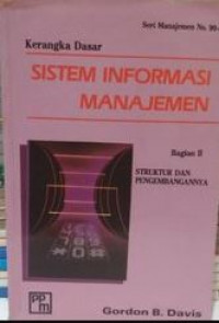 Kerangka dasar sistem informasi manajemen bagian II