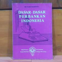 Dasar-dasar perbankan indonesia