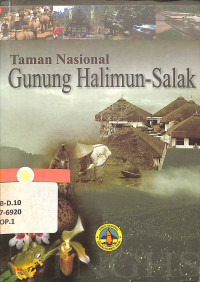 Taman Nasional Gunung Halimun-Salak : Menyingkap Kabut Gunung Halimun-Salak