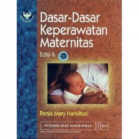 Dasar-dasar keperawatan matermitas