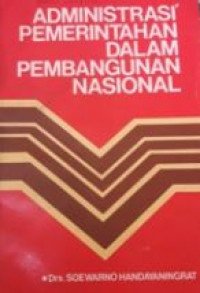 Administrasi pemerintahan dalam pembangunan nasional