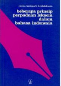 Beberapa prinsip perpaduan leksem dalam bahasa Indonesia