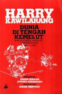 Dunia di tengah kemelut : bunga rampai masalah internasional 1983-1984