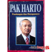 Pak Harto: Pandangan dan Harapannya