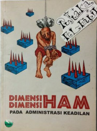 Dimensi-dimensi HAM pada administrasi keadilan