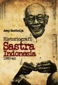 Historiografi sastra indonesia 1960-an