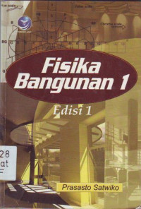 Fisika bangunan 1 : edisi 1