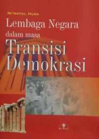 Lembaga negara masa transisi menuju demokrasi