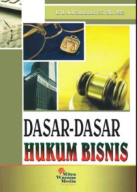 Dasar-dasar hukum bisnis