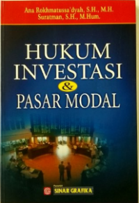 Hukum investasi & pasar modal