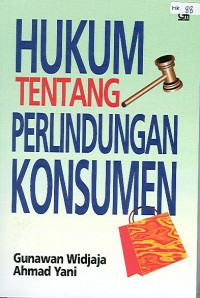 Hukum Tentang Perlindungan Konsumen