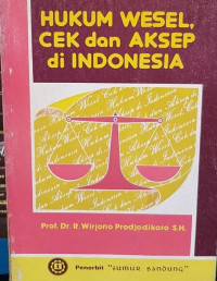 Hukum wesel. cek dan aksep di Indonesia