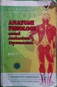 Anatomi fisiologi untuk mahasiswa keperawatan (Edisi 3)