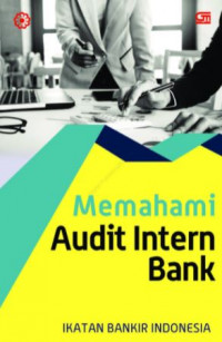 Memahami audit intern bank