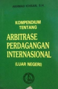 Kompendium tentang perdagangan internasional : luar negeri