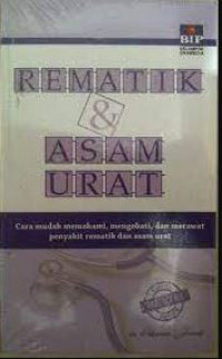 Rematik dan Asam Urat