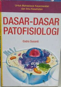 Dasar-dasar Patofisiologi