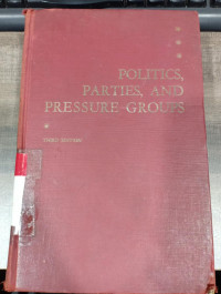 Politics, parties, and pressure groups