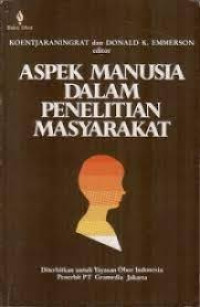 Aspek manusia dalam penelitian masyarakat