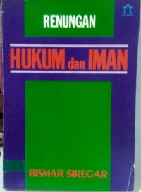 Renungan hukum dan iman