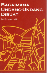 Bagaimana undang-undang dibuat