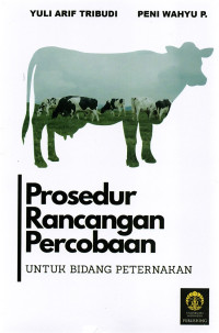 Prosedur Rancangan Percobaan untuk Bidang Peternakan