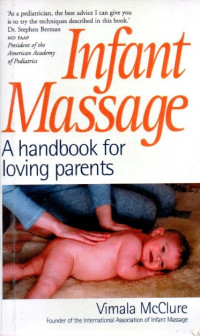 Infant massage : a handbook for loving parents