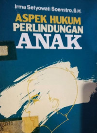 Aspek hukum perlindungan anak