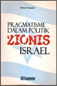 Pragmatisme dalam politik Zionis Israel